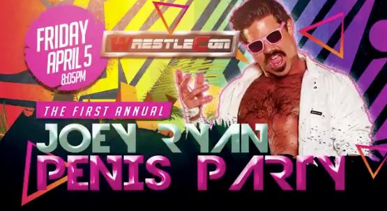 Watch Wrestlecon Joey Ryans Penis Party 4/5/19 2019