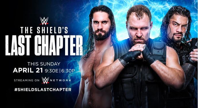 Watch WWE The Shield Final Chapter 4/21/19 2019