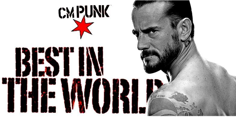 NBest in the World: CM Punk 8/31/19 2019